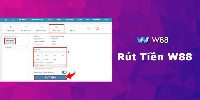 Lưu ý quan trọng cần nhớ khi tiến hành rút tiền w88
